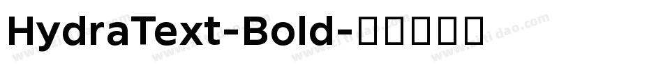 HydraText-Bold字体转换