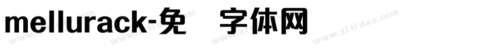 mellurack字体转换
