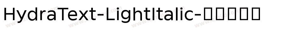 HydraText-LightItalic字体转换