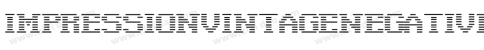ImpressionVintageNegative字体转换