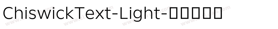 ChiswickText-Light字体转换