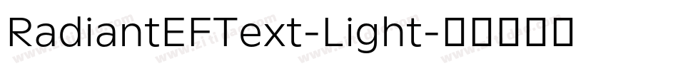 RadiantEFText-Light字体转换