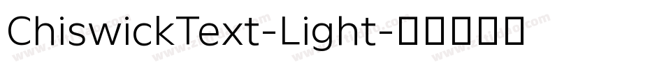 ChiswickText-Light字体转换