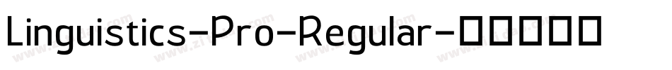 Linguistics-Pro-Regular字体转换