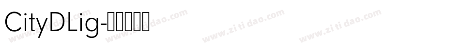 CityDLig字体转换