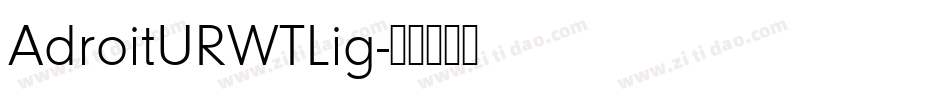 AdroitURWTLig字体转换