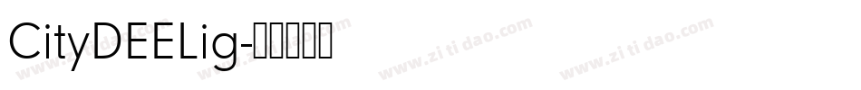 CityDEELig字体转换