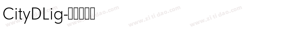 CityDLig字体转换