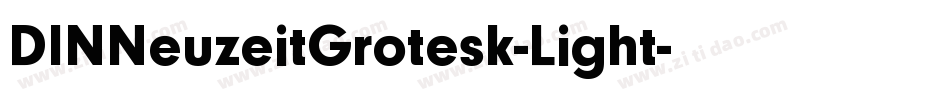 DINNeuzeitGrotesk-Light字体转换