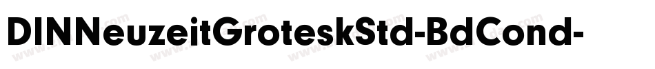 DINNeuzeitGroteskStd-BdCond字体转换