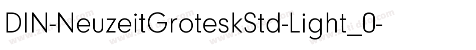 DIN-NeuzeitGroteskStd-Light_0字体转换