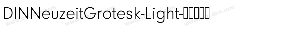 DINNeuzeitGrotesk-Light字体转换
