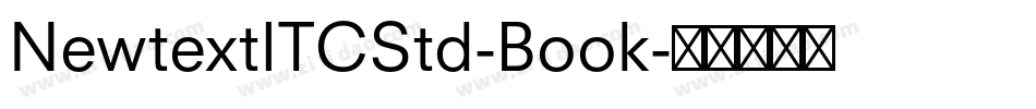 NewtextITCStd-Book字体转换