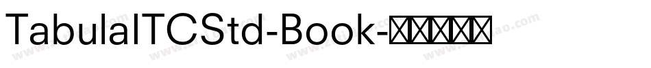 TabulaITCStd-Book字体转换