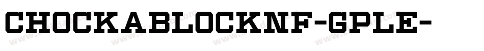 ChockABlockNf-gplE字体转换