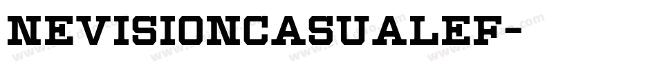 NevisionCasualEF字体转换