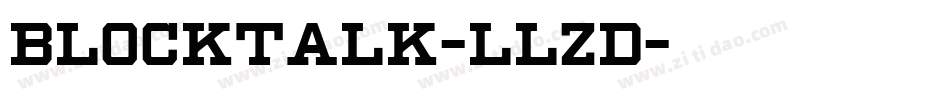 BlockTalk-lLZD字体转换