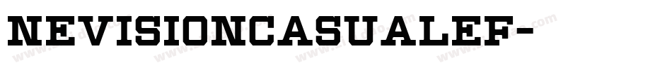 NevisionCasualEF字体转换