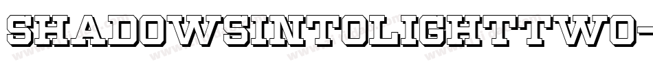 ShadowsIntoLightTwo-Regular字体转换