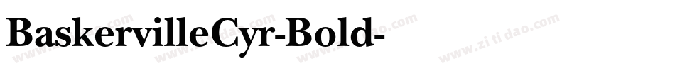 BaskervilleCyr-Bold字体转换
