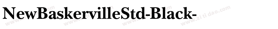 NewBaskervilleStd-Black字体转换 NewBaskervilleStd-Black字体转换