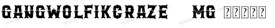 GangWolfikCraze-65Mg字体转换