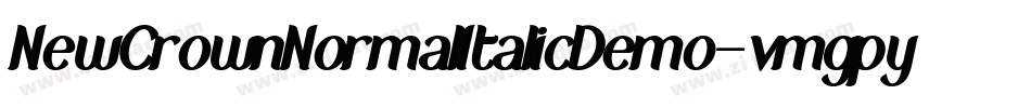 NewCrownNormalItalicDemo-vmgpy字体转换