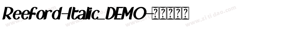 Reeford-Italic_DEMO字体转换