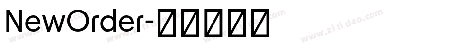 NewOrder字体转换