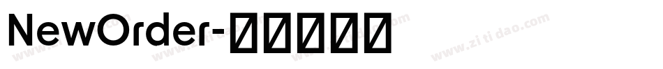 NewOrder字体转换