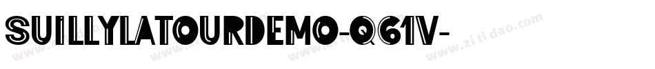 SuillyLaTourDemo-q61V字体转换