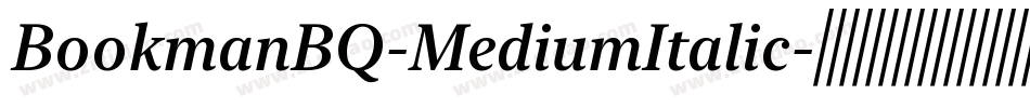 BookmanBQ-MediumItalic字体转换
