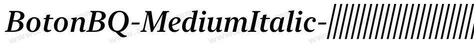 BotonBQ-MediumItalic字体转换