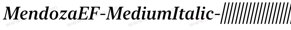MendozaEF-MediumItalic字体转换