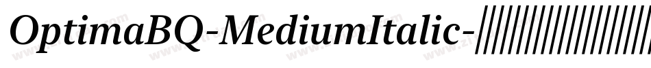 OptimaBQ-MediumItalic字体转换