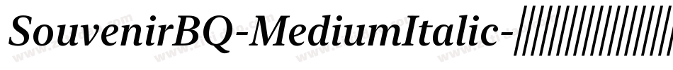 SouvenirBQ-MediumItalic字体转换