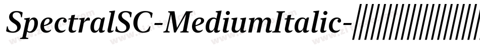 SpectralSC-MediumItalic字体转换
