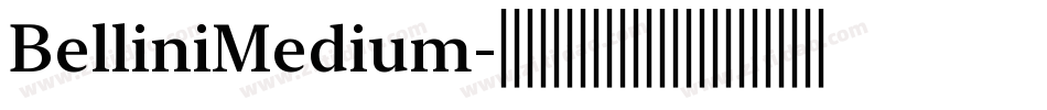 BelliniMedium字体转换