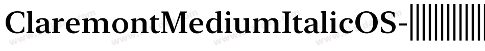 ClaremontMediumItalicOS字体转换