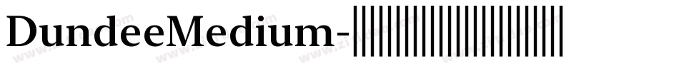 DundeeMedium字体转换