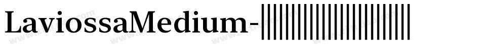 LaviossaMedium字体转换
