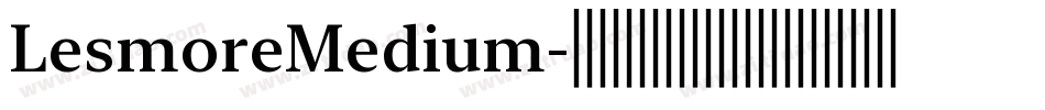 LesmoreMedium字体转换