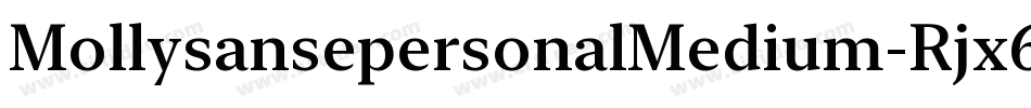 MollysansepersonalMedium-Rjx6字体转换