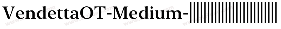 VendettaOT-Medium字体转换