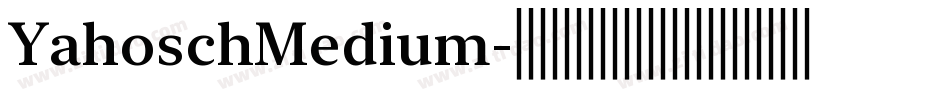 YahoschMedium字体转换