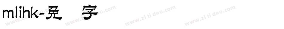 mlihk字体转换