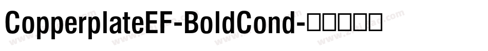CopperplateEF-BoldCond字体转换