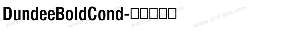 DundeeBoldCond字体转换