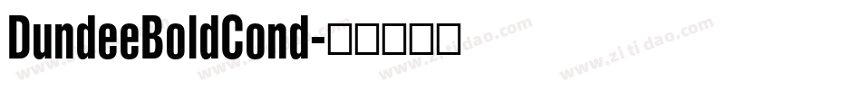 DundeeBoldCond字体转换