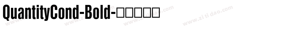 QuantityCond-Bold字体转换